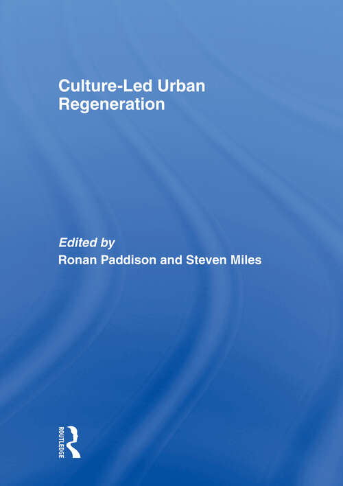 Book cover of Culture-Led Urban Regeneration (Urban Studies Monographs)