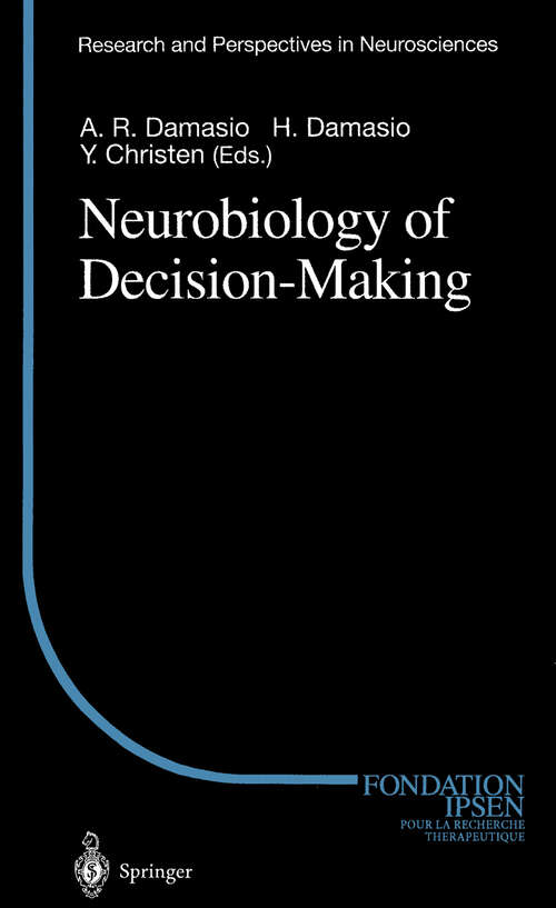 Book cover of Neurobiology of Decision-Making (1996) (Research and Perspectives in Neurosciences)