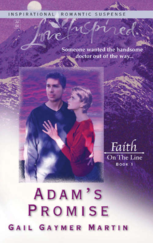 Book cover of Adam's Promise: Faith On The Line (ePub First edition) (Faith on the Line #1)