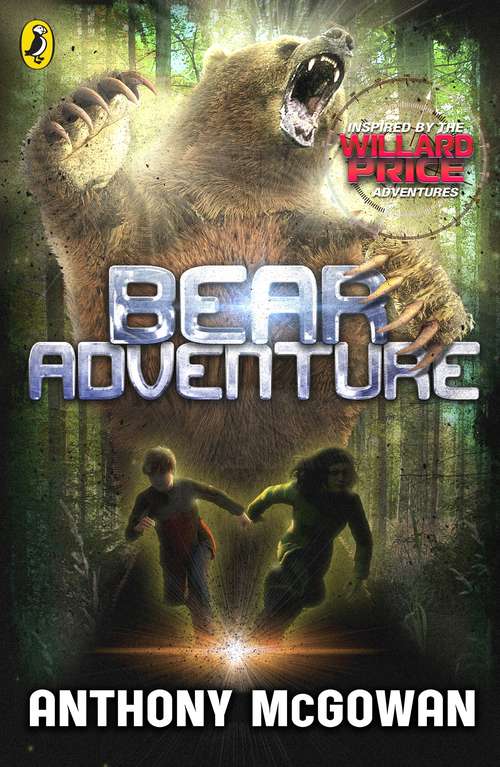 Book cover of Willard Price: Bear Adventure (Willard Price)