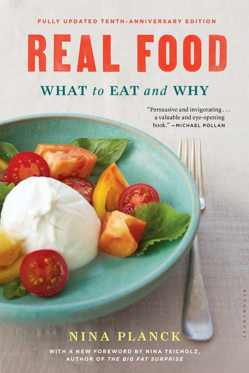 Book cover of Real Food: What to Eat and Why