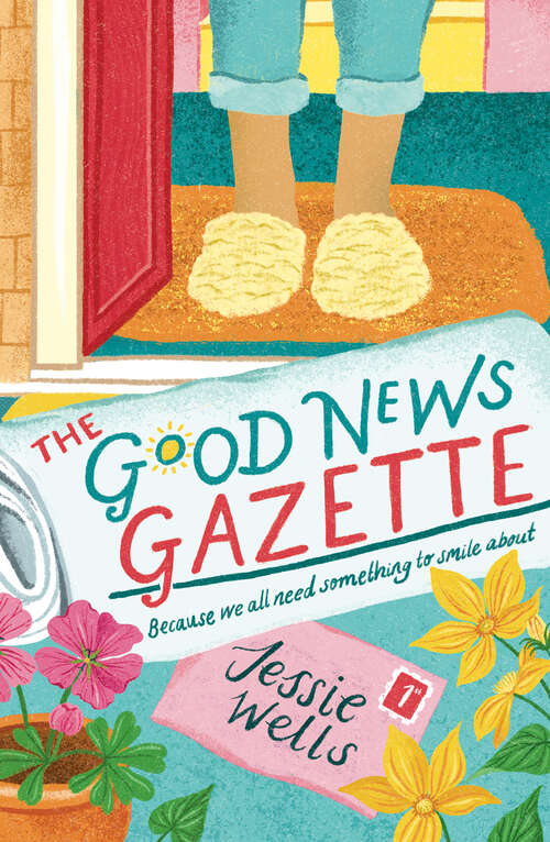 Book cover of The Good News Gazette (The Good News Gazette #1)