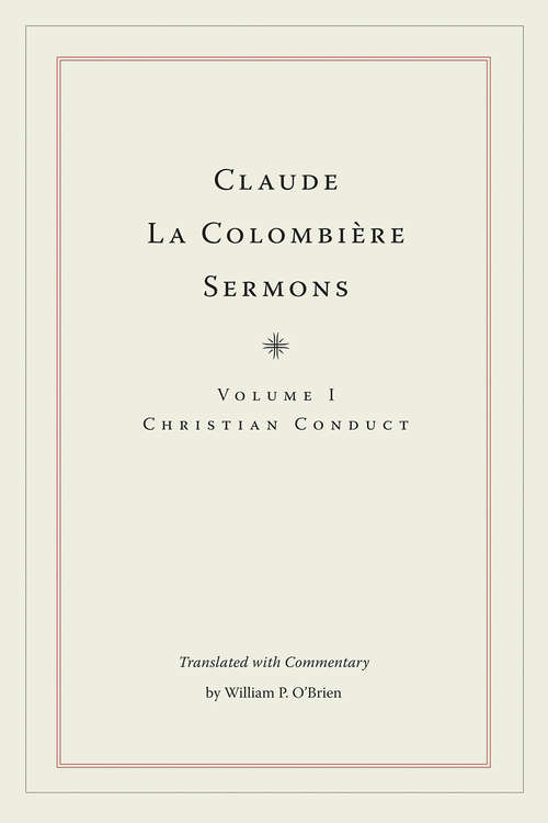 Book cover of Claude La Colombière Sermons: Christian Conduct