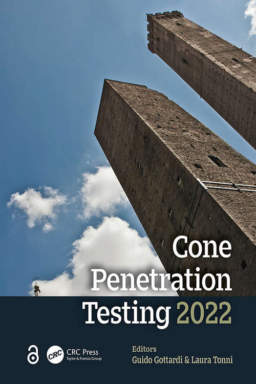 Book cover of Cone Penetration Testing 2022: Proceedings of the 5th International Symposium on Cone Penetration Testing (CPT’22), 8-10 June 2022, Bologna, Italy