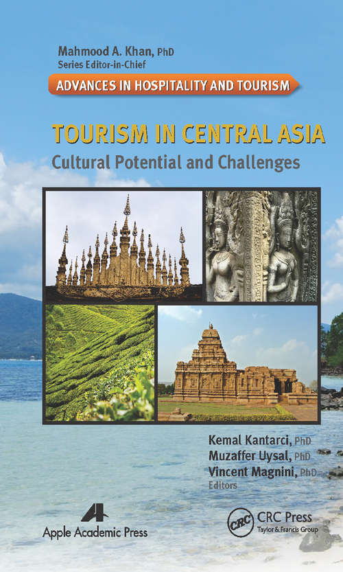 Book cover of Tourism in Central Asia: Cultural Potential and Challenges
