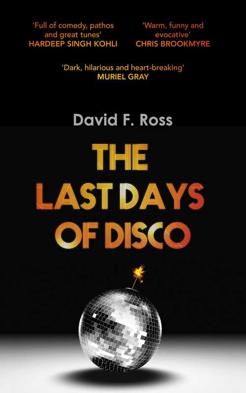 Book cover of The Last Days of Disco (Disco Days #1)