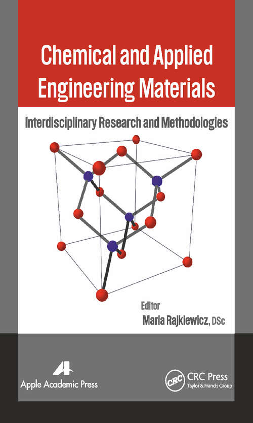 Book cover of Chemical and Applied Engineering Materials: Interdisciplinary Research and Methodologies
