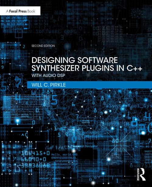 Book cover of Designing Software Synthesizer Plugins in C++: With Audio DSP (2)