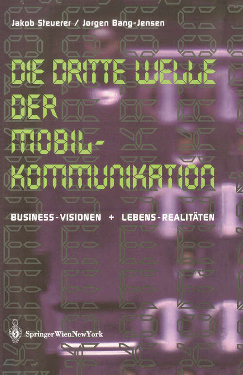 Book cover of Die Dritte Welle der Mobilkommunikation: Business-Visionen + Lebens-Realitäten (2002)