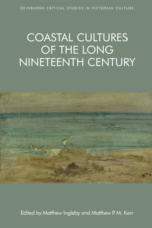 Book cover of Coastal Cultures of the Long Nineteenth Century