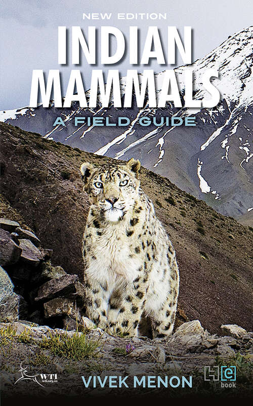 Book cover of Indian Mammals: A Field Guide