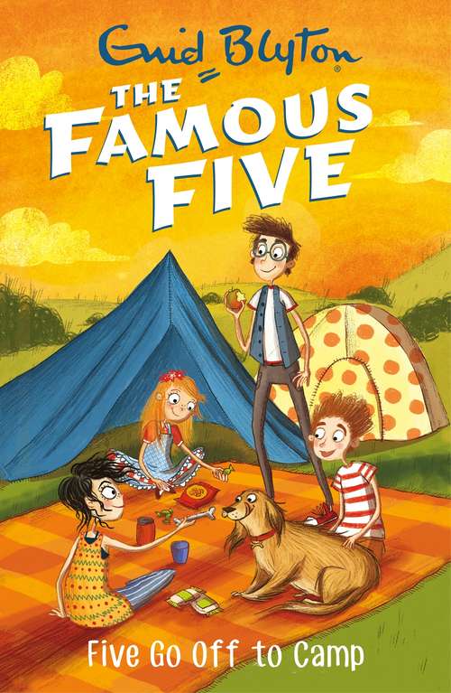Book cover of Five Go Off To Camp: Book 7 (Famous Five: Vol. 7)