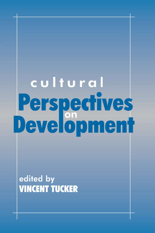 Book cover of Cultural Perspectives on Development