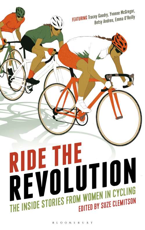 Book cover of Ride the Revolution: The Inside Stories from Women in Cycling