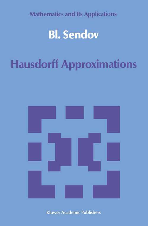 Book cover of Hausdorff Approximations (1990) (Mathematics and its Applications #50)