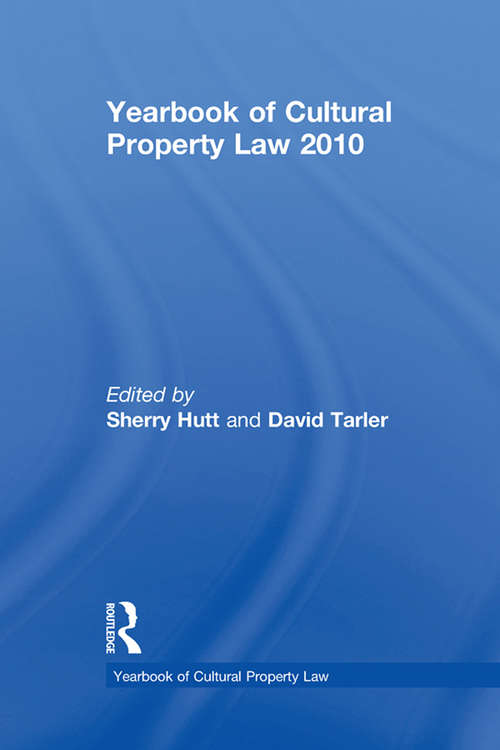 Book cover of Yearbook of Cultural Property Law 2010 (Yearbook of Cultural Property Law)