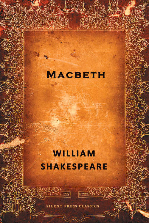 Book cover of Macbeth: A Tragedy