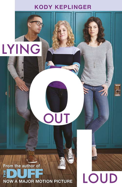 Book cover of Lying Out Loud: From the author of The DUFF (Hamilton High)