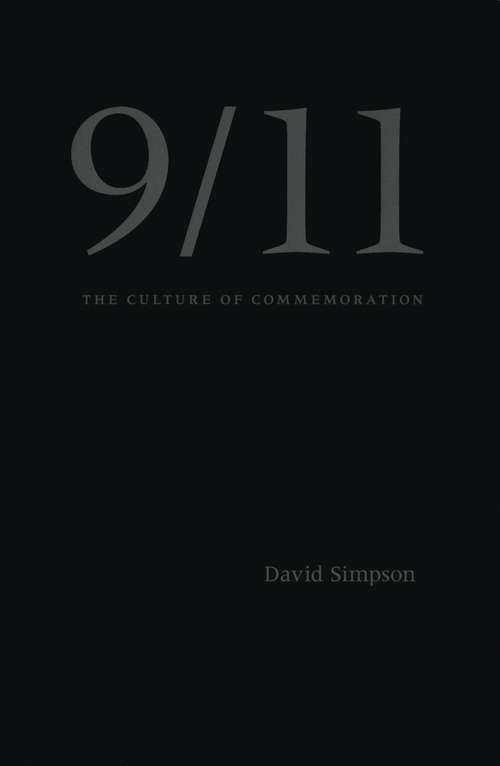 Book cover of 9/11: The Culture Of Commemoration