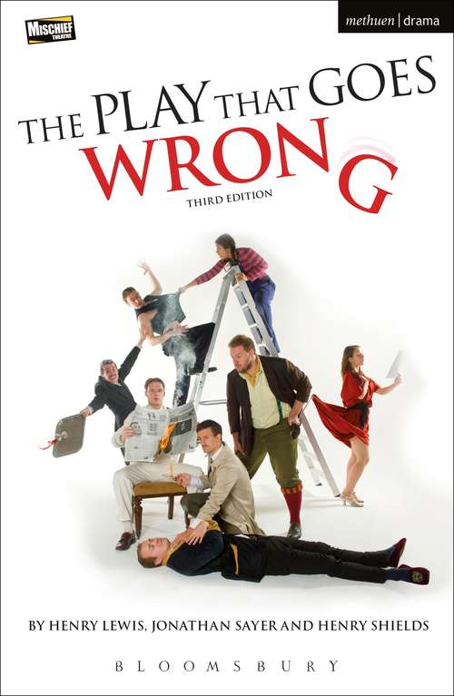 Book cover of The Play That Goes Wrong (PDF): 3rd Edition (Modern Plays)