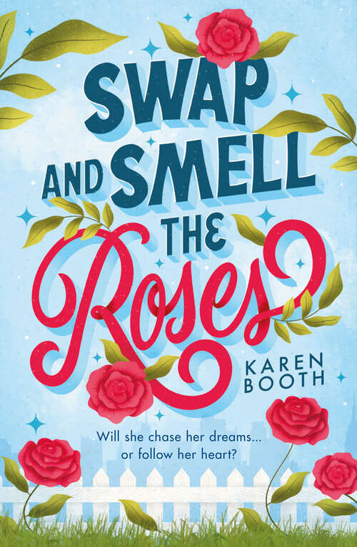 Book cover of Swap And Smell The Roses