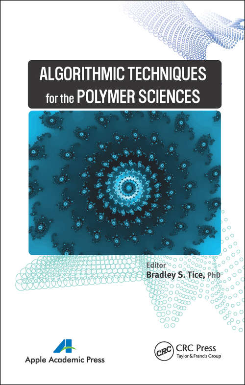Book cover of Algorithmic Techniques for the Polymer Sciences