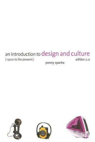 Book cover of An Introduction To Design And Culture: 1900 To The Present (PDF)