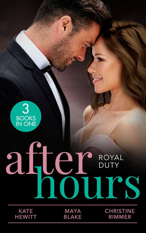 Book cover of After Hours (Conveniently Wed!) / Married for the Prince's Convenience / Her Highness and the Bodyguard: Desert Prince's Stolen Bride (conveniently Wed!) / Married For The Prince's Convenience / Her Highness And The Bodyguard (ePub edition)