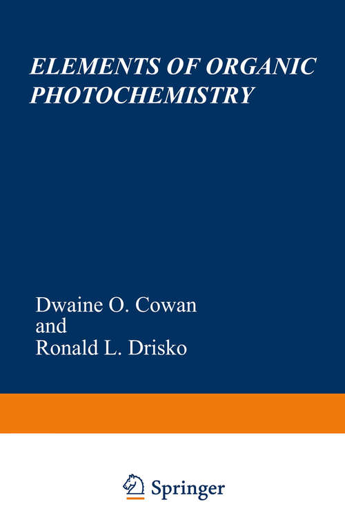 Book cover of Elements of Organic Photochemistry (1976)