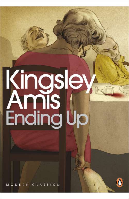 Book cover of Ending Up (Penguin Modern Classics)