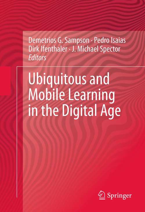 Book cover of Ubiquitous and Mobile Learning in the Digital Age (2013)