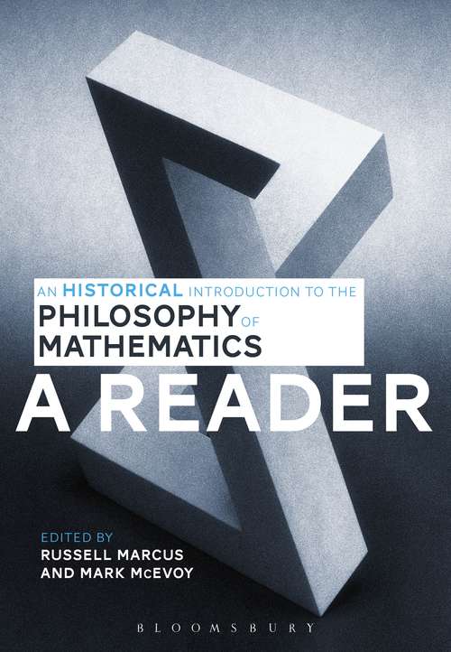 Book cover of An Historical Introduction to the Philosophy of Mathematics: A Reader