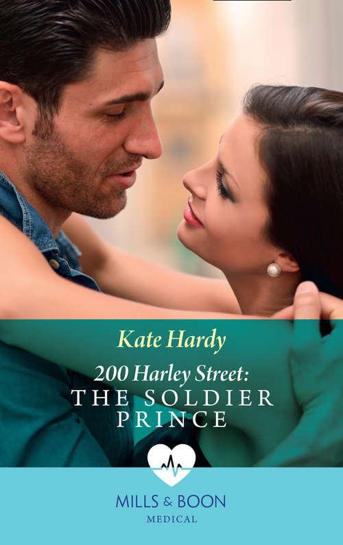 Book cover of 200 Harley Street: The Soldier Prince (ePub First edition) (200 Harley Street #5)