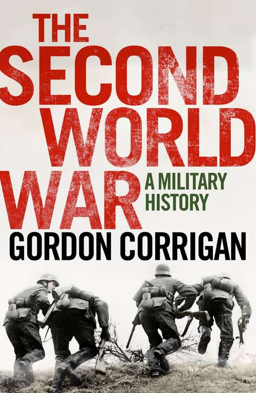 Book cover of The Second World War: A Military History (Main)