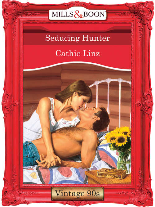 Book cover of Seducing Hunter (ePub First edition) (Mills And Boon Vintage Desire Ser. #1029)