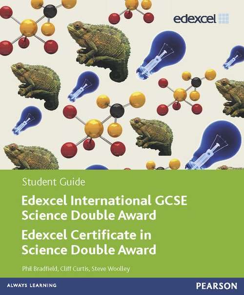Book cover of Edexcel International GCSE Science Double Award Student Guide (PDF)