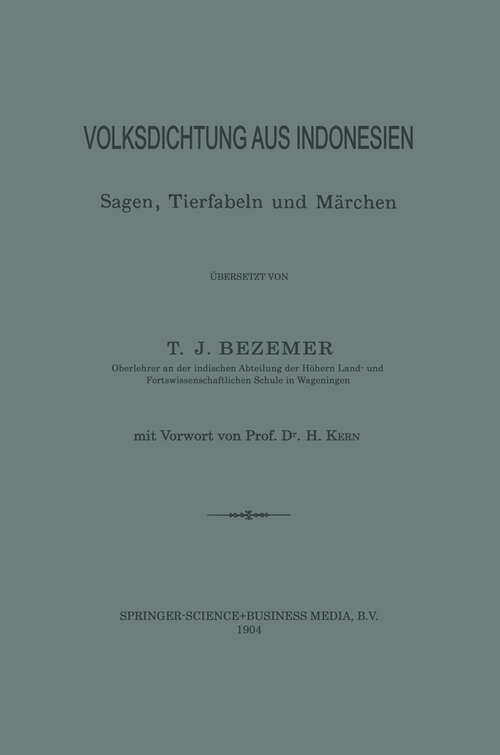 Book cover of Volksdichtung aus Indonesien: Sagen, Tierfabeln und Märchen (1904)