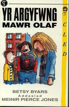 Book cover of Yr Argyfwng Mawr Olaf (Cyfres Cled)