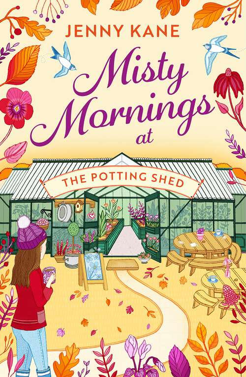 Book cover of Misty Mornings at The Potting Shed: The BRAND new absolutely heartwarming gardening romance of Autumn 2023! (The Potting Shed)