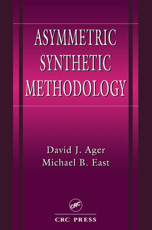 Book cover of Asymmetric Synthetic Methodology