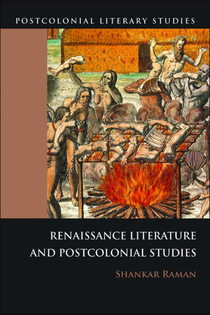 Book cover of Renaissance Literatures and Postcolonial Studies (Postcolonial Literary Studies)
