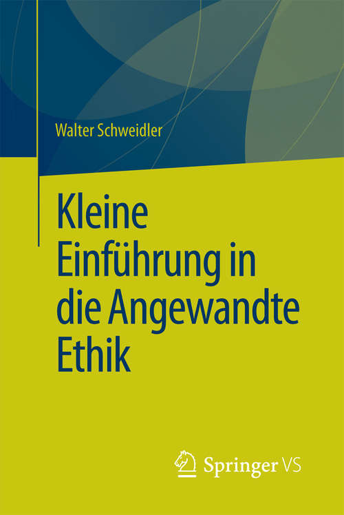 Book cover of Kleine Einführung in die Angewandte Ethik