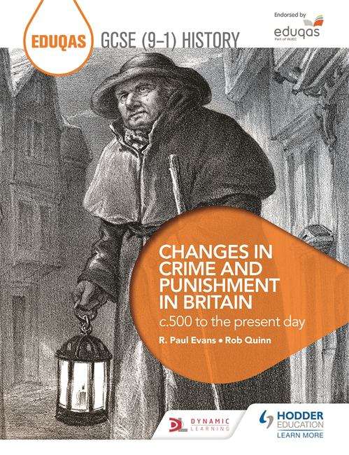 Book cover of Eduqas GCSE (9-1) History Changes in Crime and Punishment in Britain c.500 to the present day
