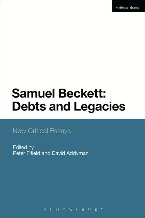 Book cover of Samuel Beckett: New Critical Essays (Plays and Playwrights)