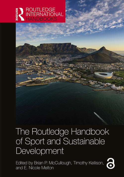 Book cover of The Routledge Handbook of Sport and Sustainable Development (Routledge International Handbooks)