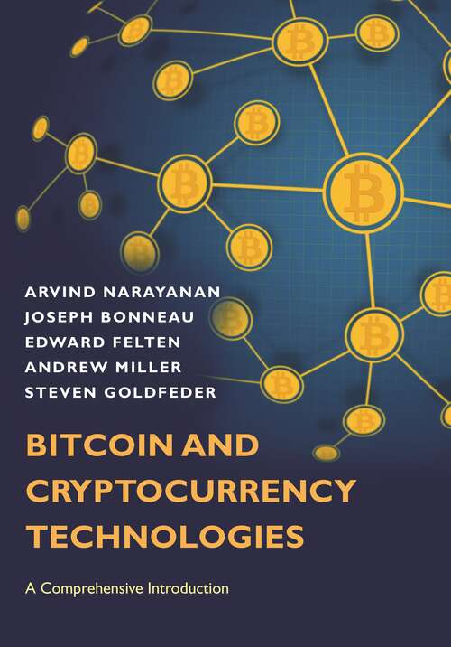 Book cover of Bitcoin and Cryptocurrency Technologies: A Comprehensive Introduction