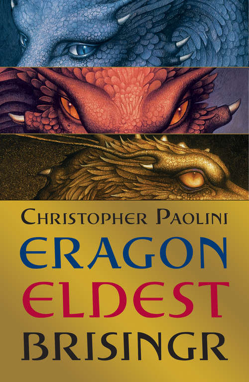 Book cover of Eragon, Eldest, Brisingr Omnibus: Eragon, Eldest, And Brisingr (The Inheritance Cycle #11)
