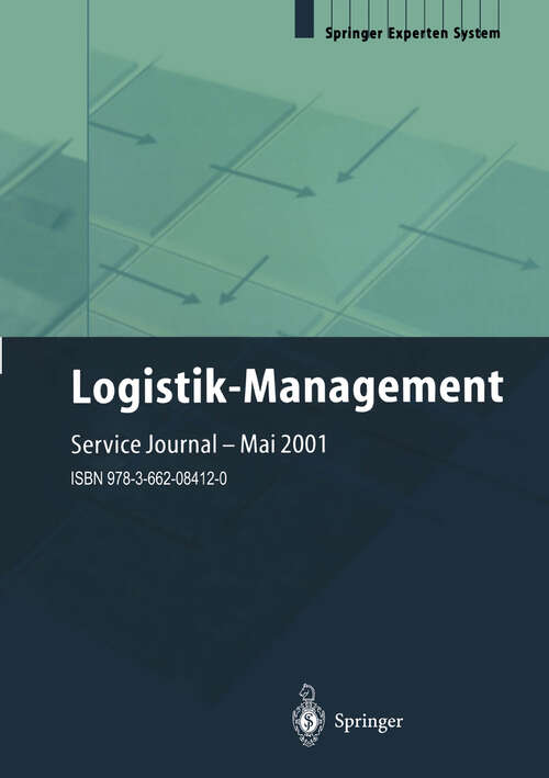 Book cover of Logistik-Management: Strategien - Konzepte - Praxisbeispiele (4. Aufl. 2001)