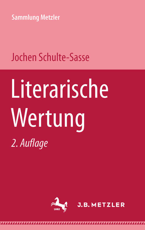 Book cover of Literarische Wertung: Sammlung Metzler, 98 (2. Aufl. 1976) (Sammlung Metzler)