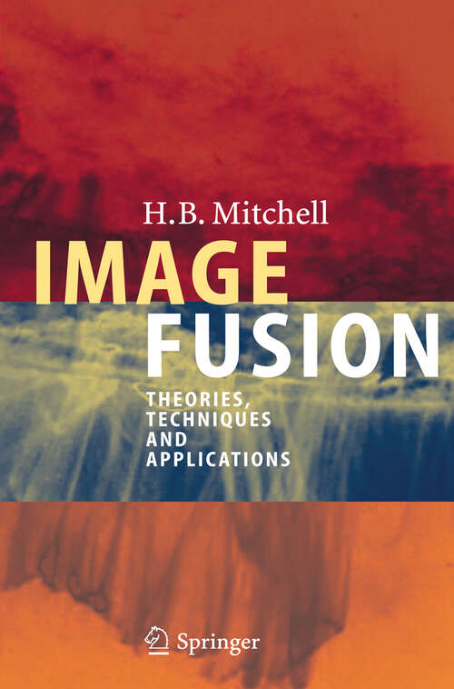Book cover of Image Fusion: Theories, Techniques and Applications (2010)